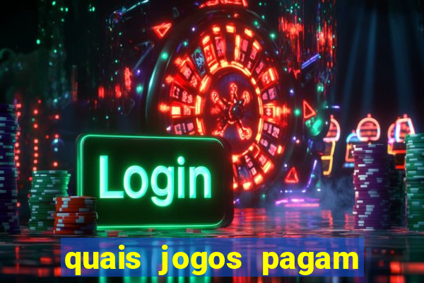 quais jogos pagam de verdade